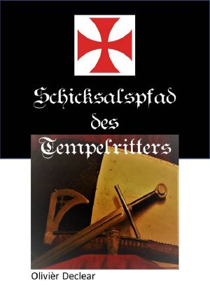 [Schicksalspfad des Tempelritters 01] • Dedericus